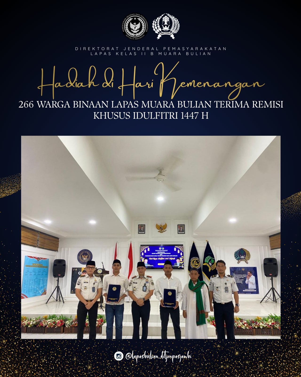 Lapas Kelas IIB Muara Bulian Serahkan Remisi Khusus Nyepi dan Idulfitri ...
